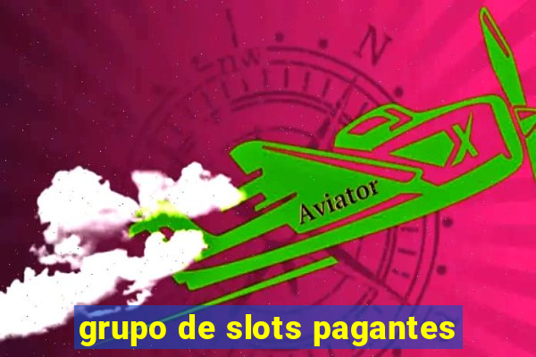 grupo de slots pagantes